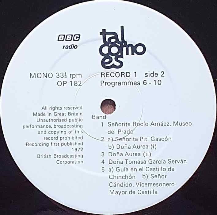 OP 181/182 Tal como es - BBC radio Second year Spanish - Record 1 - Programmes 1-10 Carmen Ruiz / Pepe Machado from the BBC records and Tapes library Label
